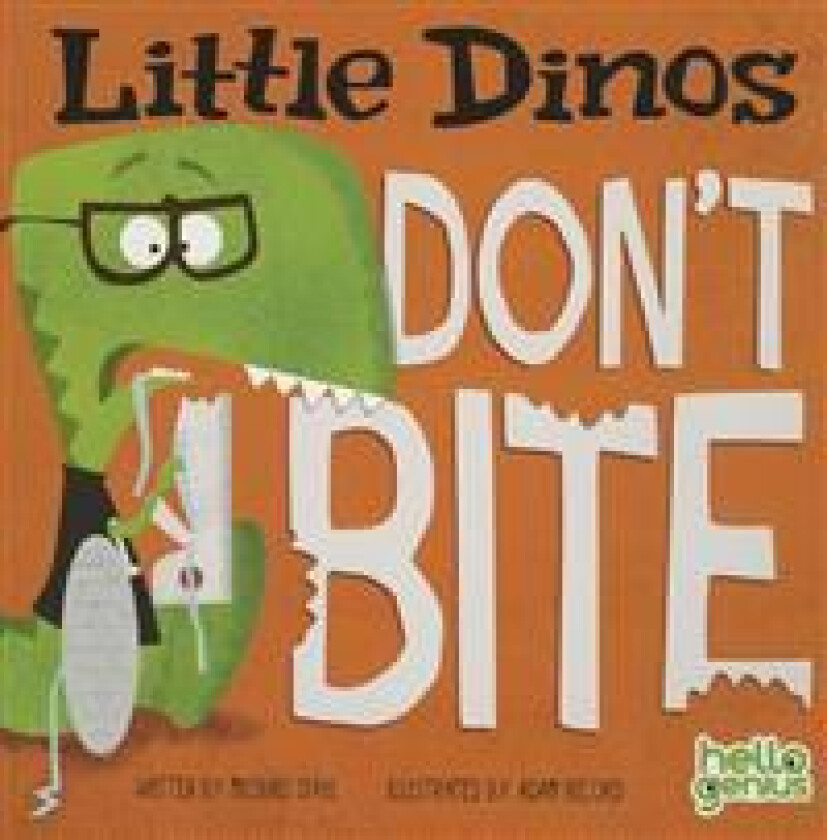 Little Dinos Little Dinos Dont Bite