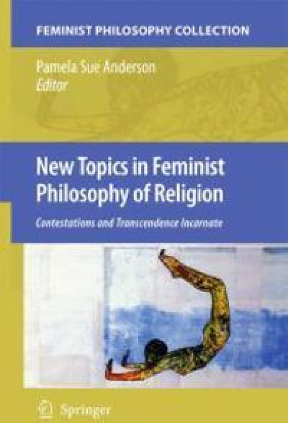 New Topics in Feminist Philosophy of Religion