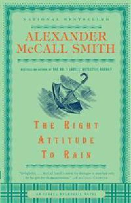 The Right Attitude to Rain