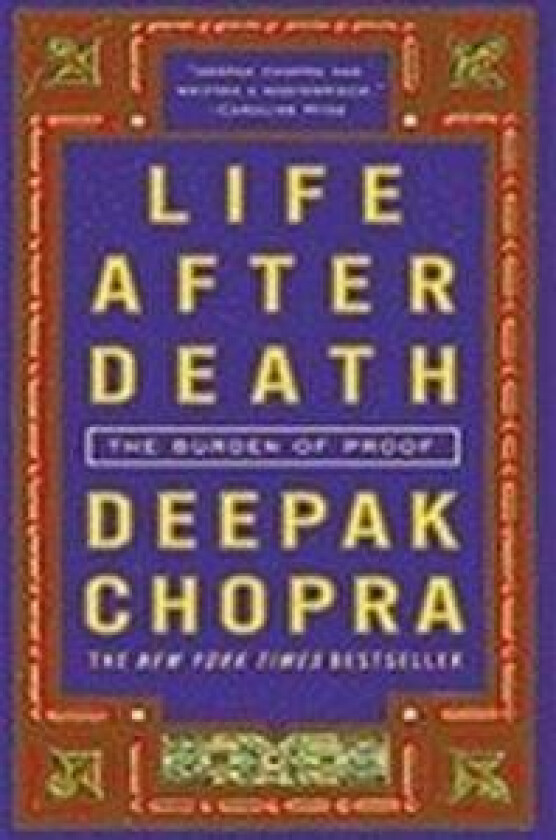 Life After Death: The Burden of Proof