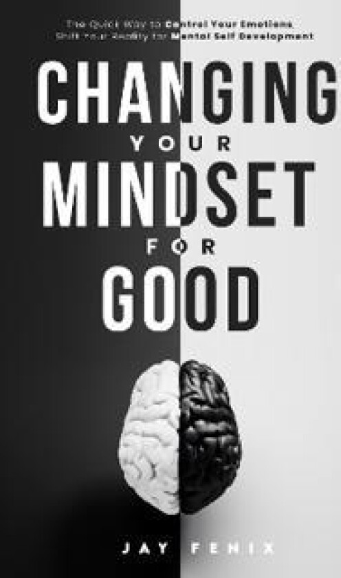 Changing Your Mindset for Good