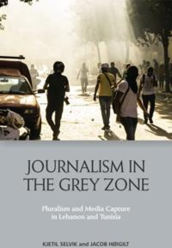 Journalism in the Grey Zone