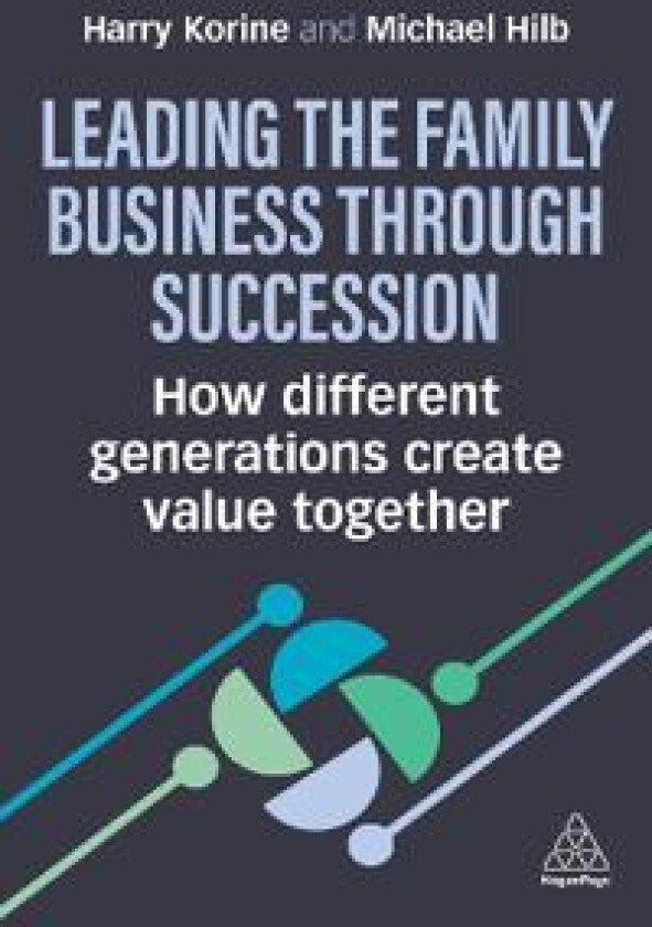 Leading the Family Business through Succession