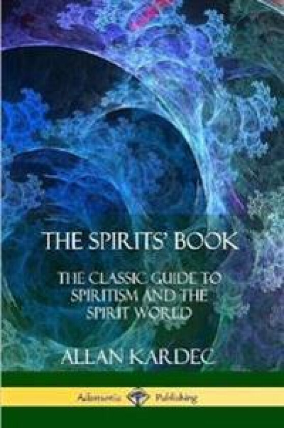 The Spirits' Book