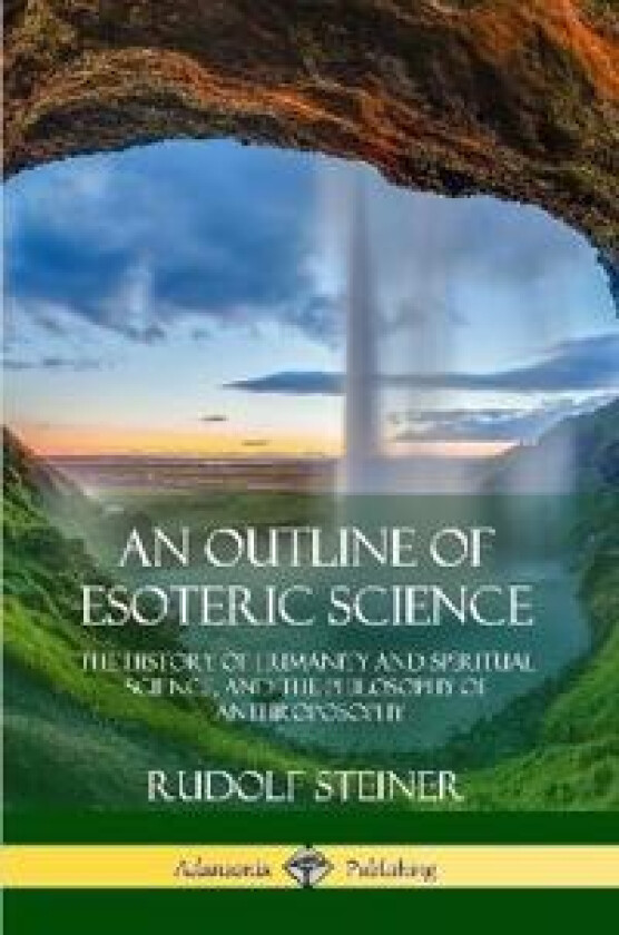 An Outline of Esoteric Science