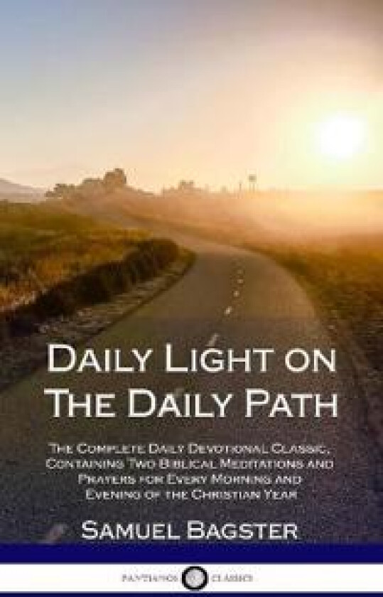 Daily Light on The Daily Path