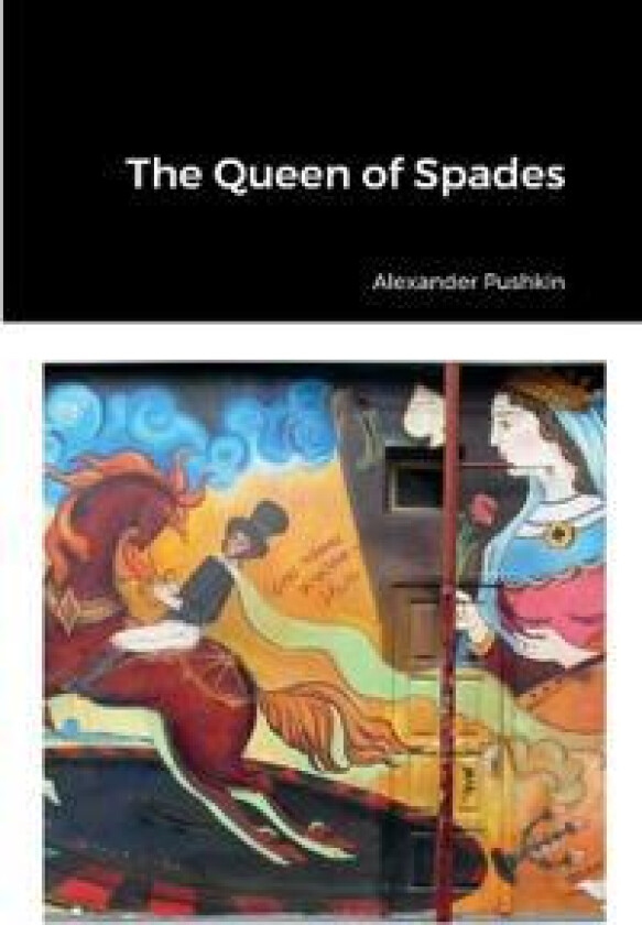 The Queen Of Spades