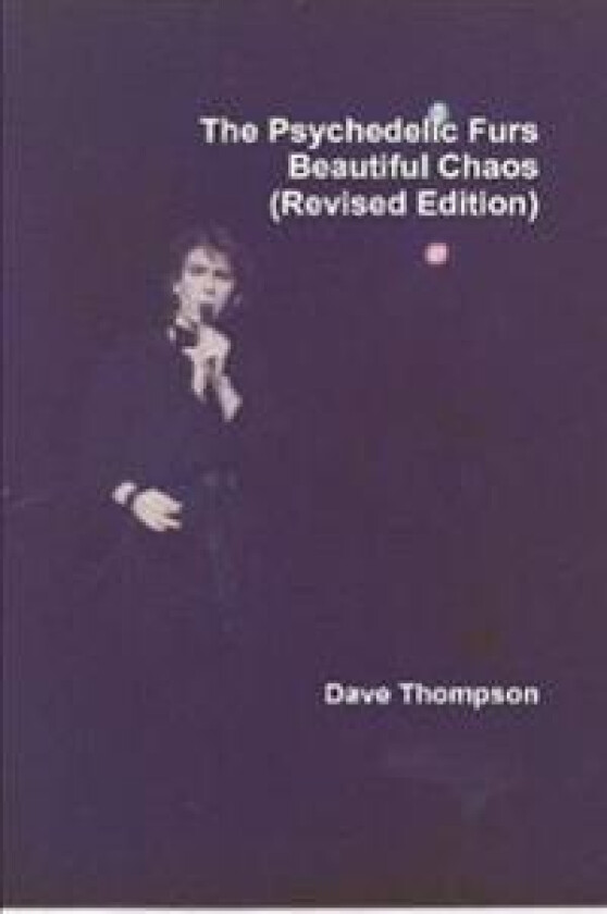 The Psychedelic Furs - Beautiful Chaos (Revised Edition)