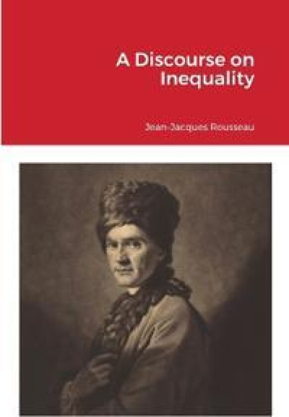 A Discourse on Inequality