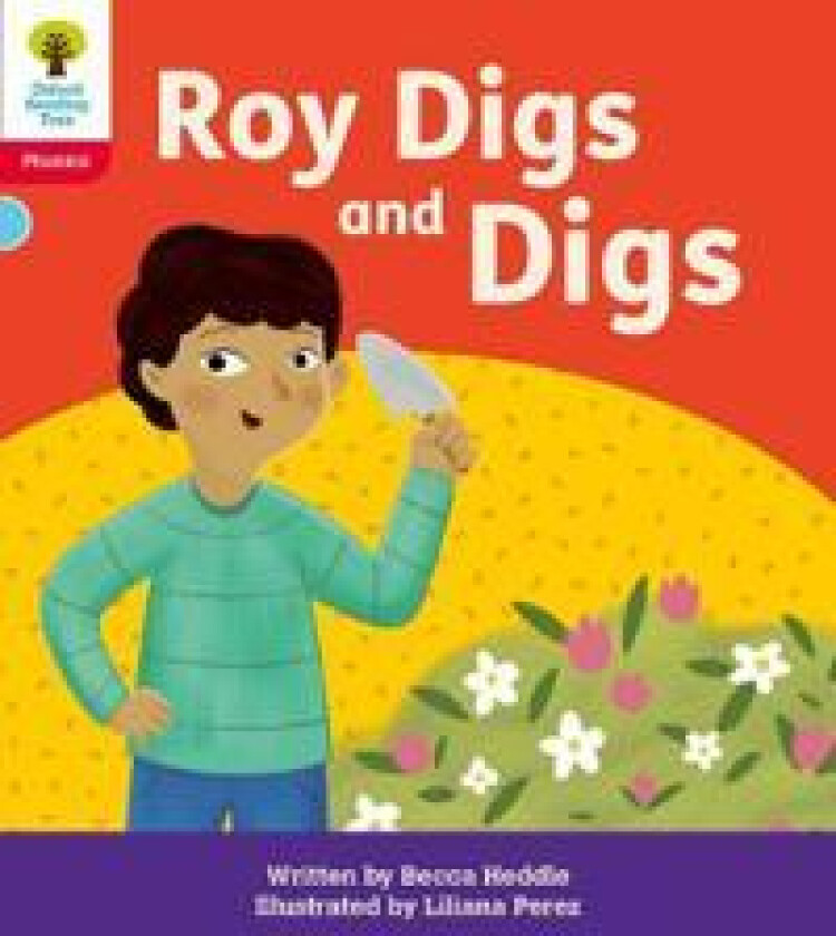 Oxford Reading Tree: Floppy's Phonics Decoding Practice: Oxford Level 4: Roy Digs and Digs