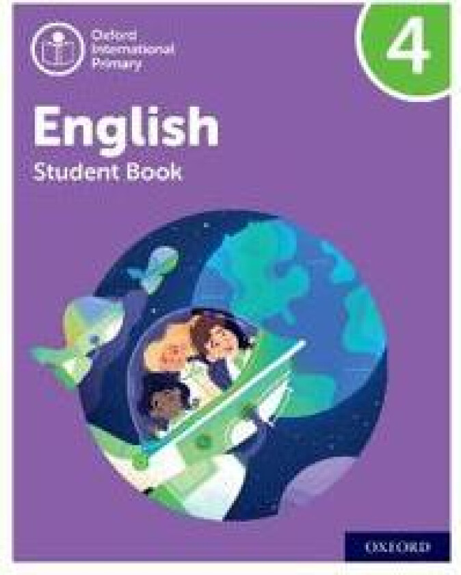 Oxford International Primary English: Student Book Level 4