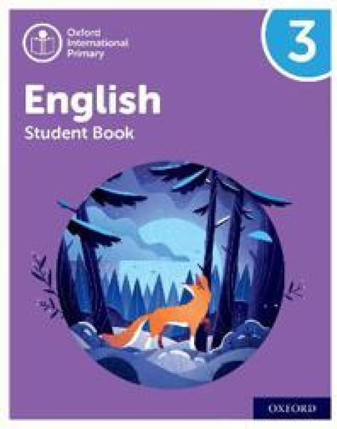 Oxford International Primary English: Student Book Level 3