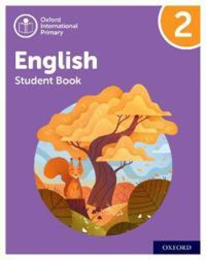 Oxford International Primary English: Student Book Level 2