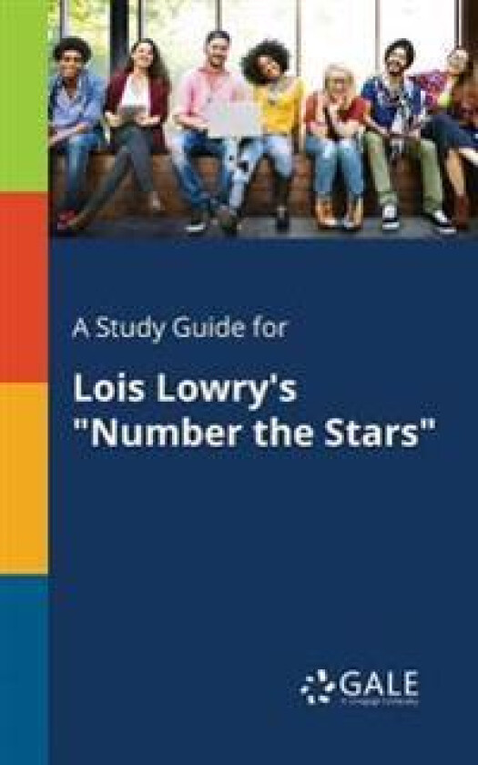 A Study Guide for Lois Lowry's 'Number the Stars'