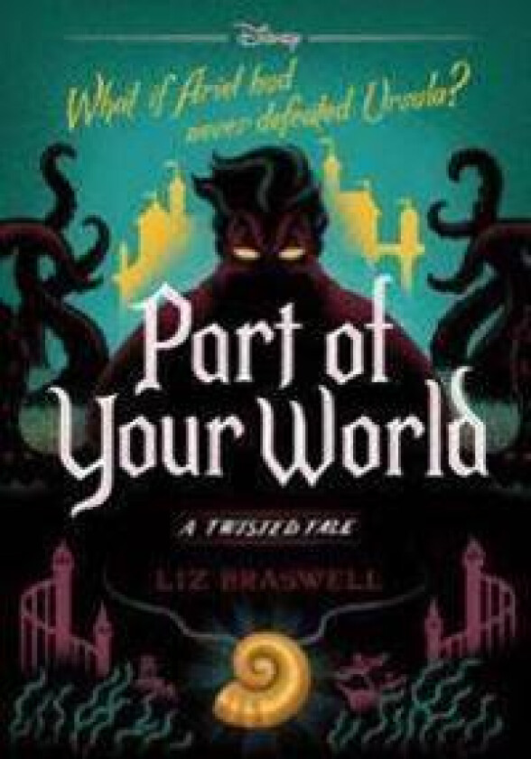Part of Your World-A Twisted Tale