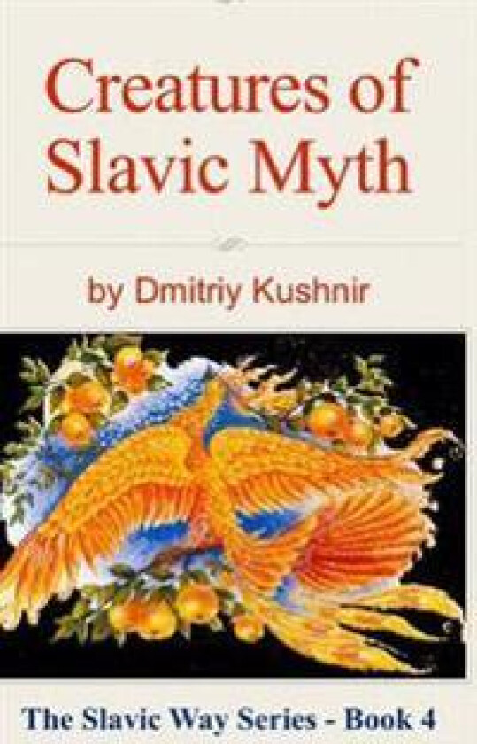 Creatures of Slavic Myth
