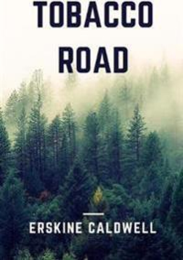 Tobacco Road