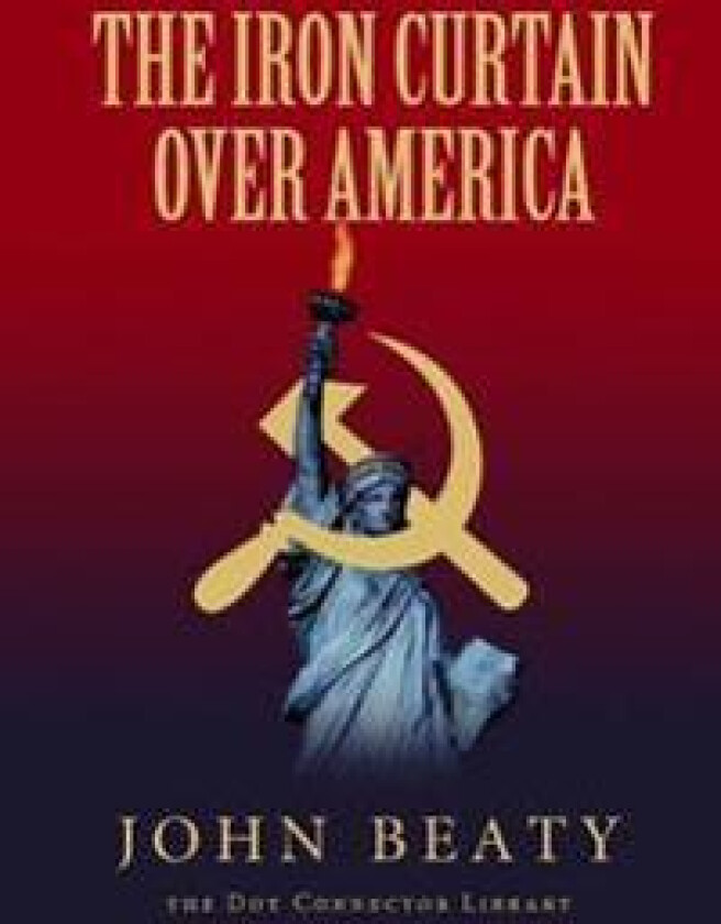The Iron Curtain Over America