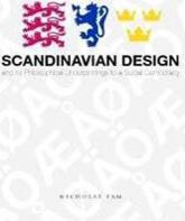 Scandinavian Design and its Philosophical Underpinnings to a Social Democracy