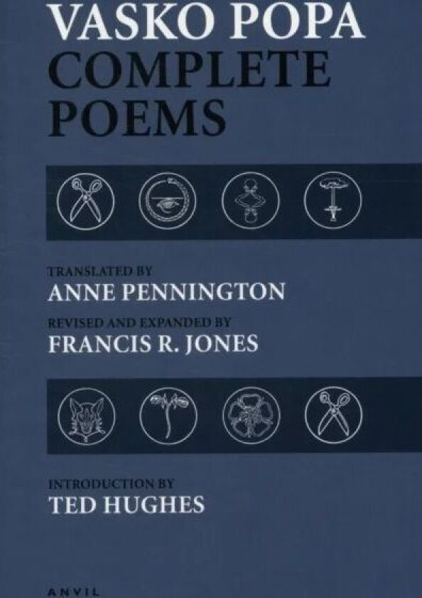 Vasko Popa: Complete Poems 1953-1987 av Vasko Popa