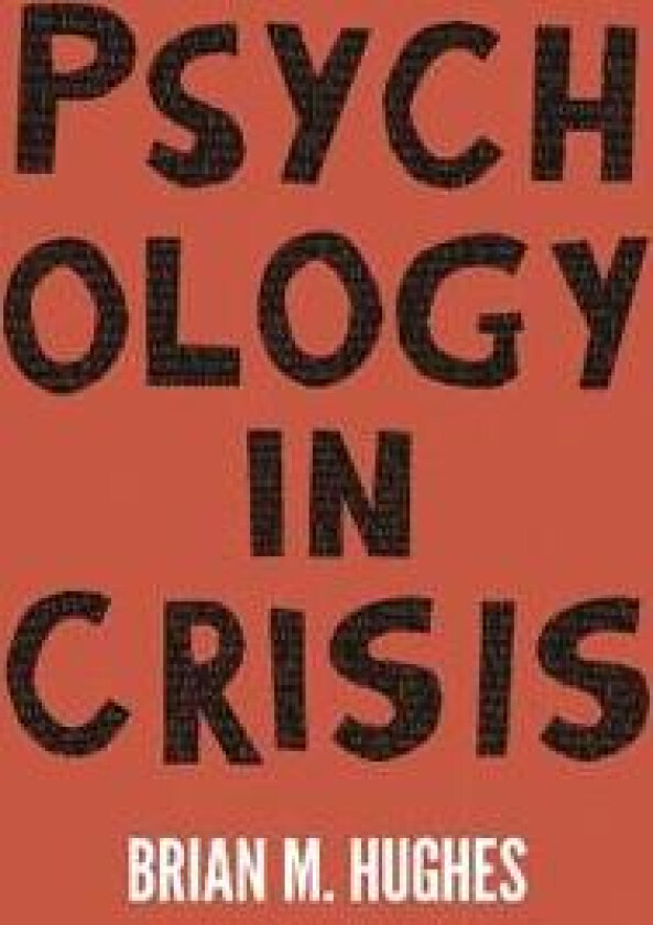 Psychology in Crisis