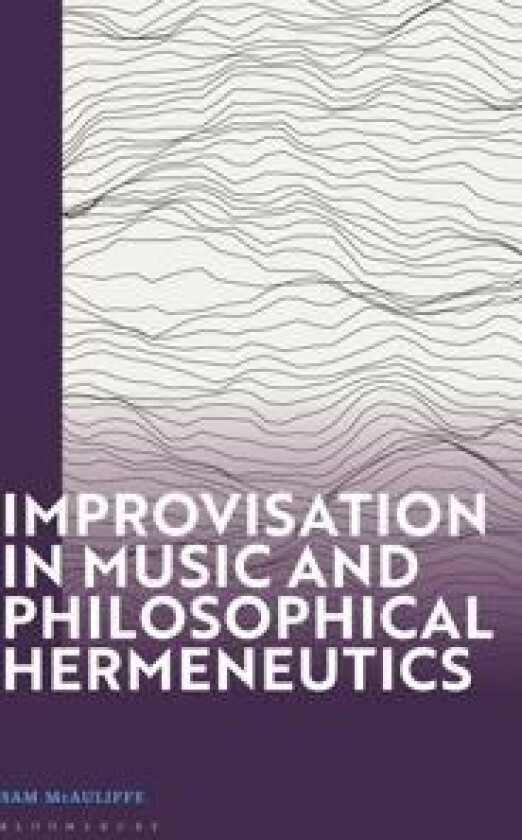 Improvisation in Music and Philosophical Hermeneutics