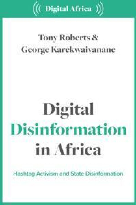 Digital Disinformation in Africa