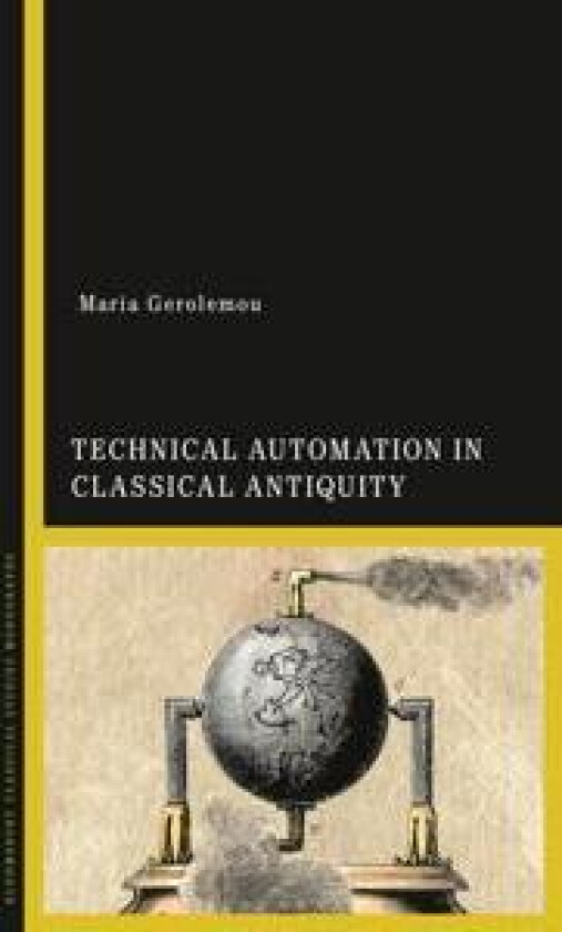 Technical Automation in Classical Antiquity