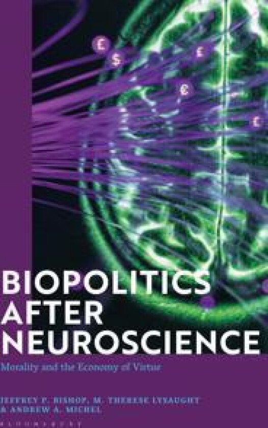 Biopolitics After Neuroscience