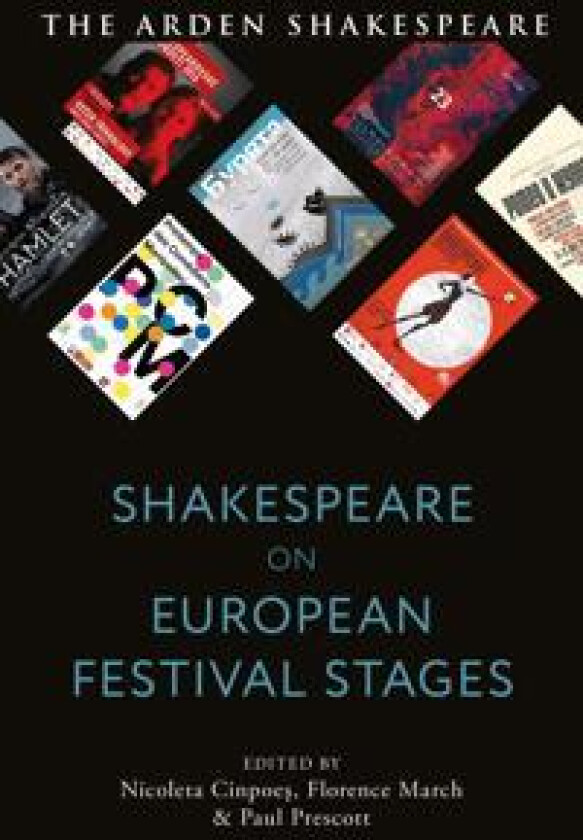 Shakespeare on European Festival Stages