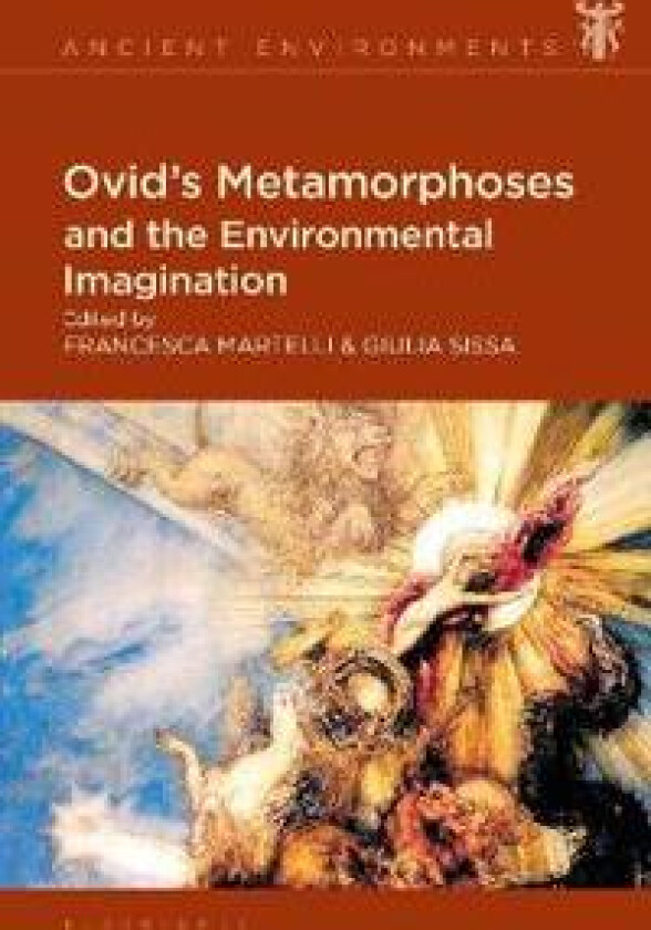 Ovid's Metamorphoses and the Environmental Imagination