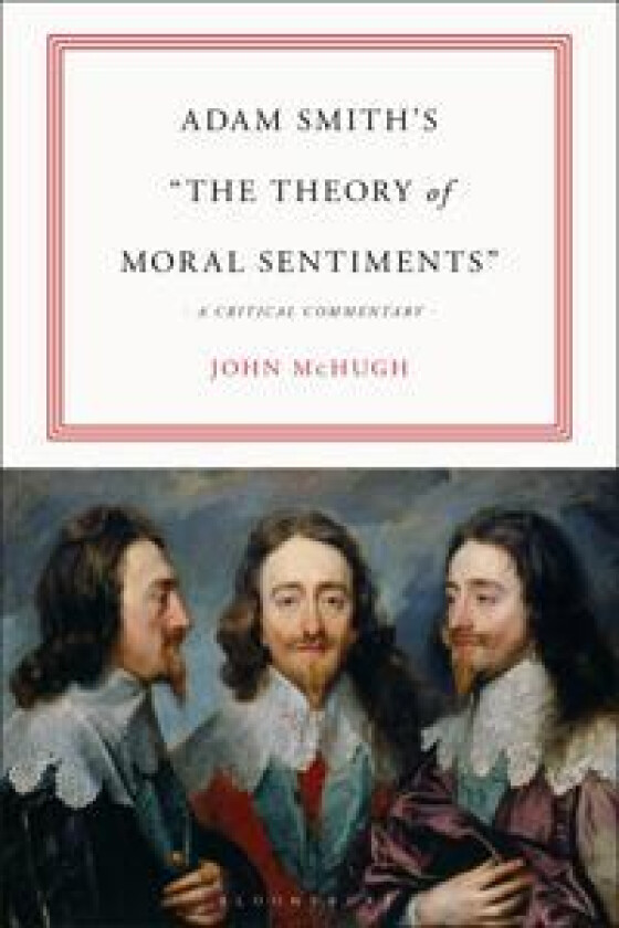 Adam Smith’s 'The Theory of Moral Sentiments'