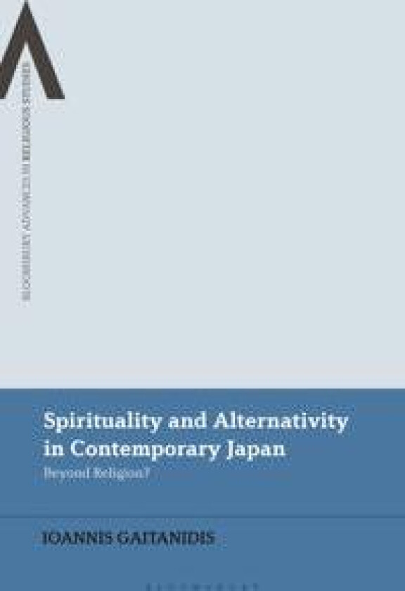 Spirituality and Alternativity in Contemporary Japan