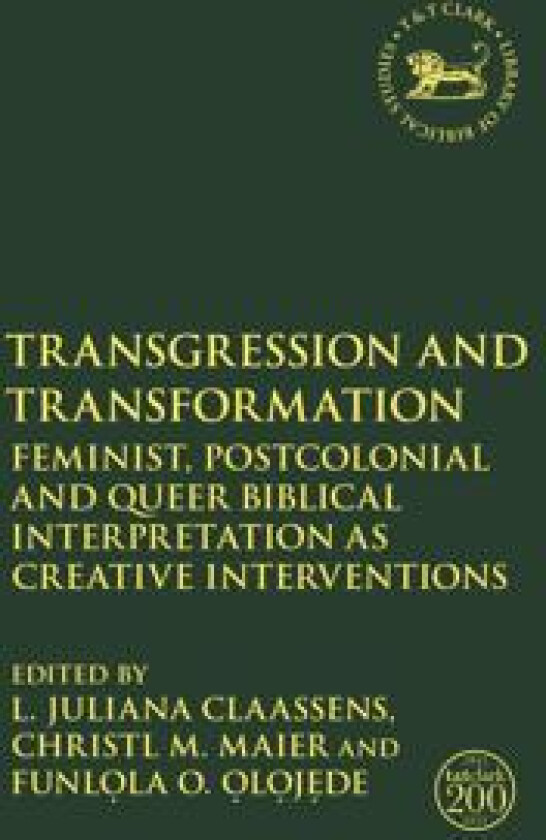 Transgression and Transformation