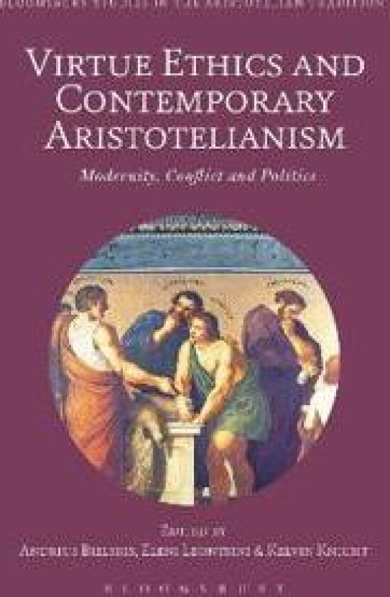 Virtue Ethics and Contemporary Aristotelianism