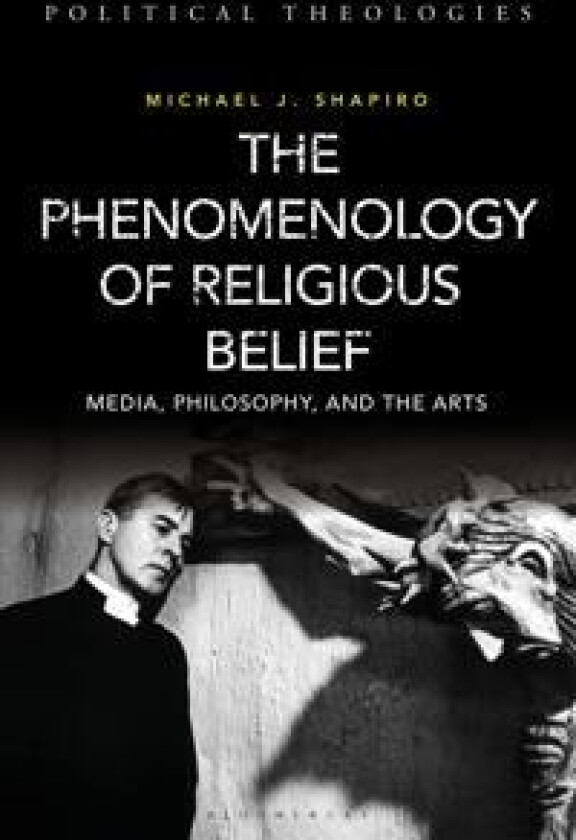 The Phenomenology of Religious Belief