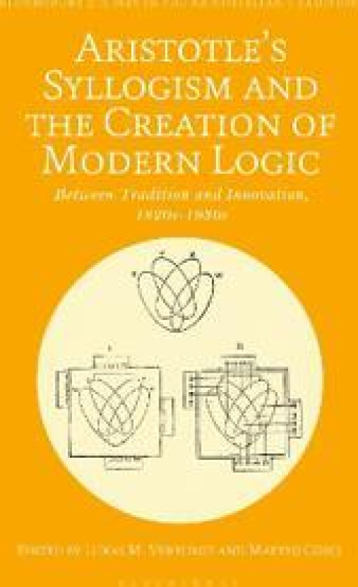 Aristotle's Syllogism and the Creation of Modern Logic