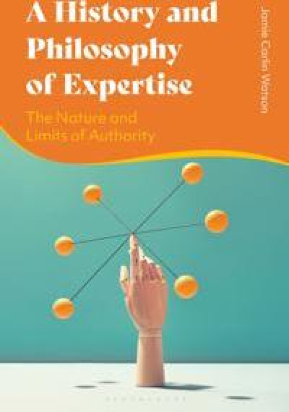 A History and Philosophy of Expertise