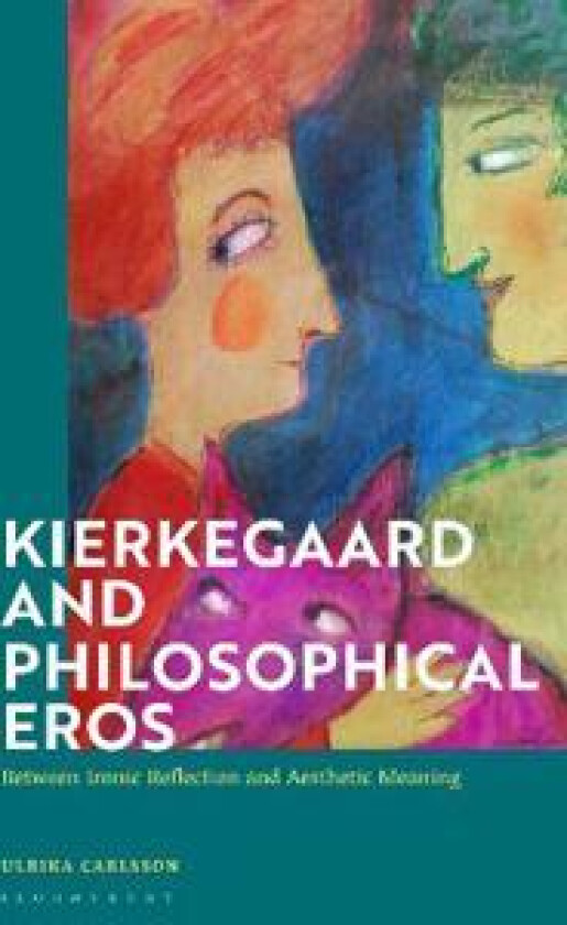 Kierkegaard and Philosophical Eros