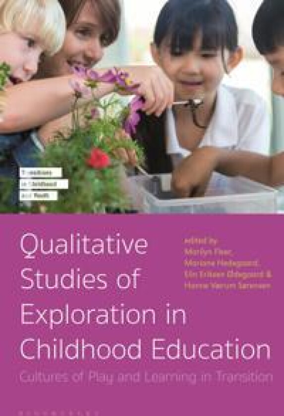 Qualitative Studies of Exploration in Childhood Education