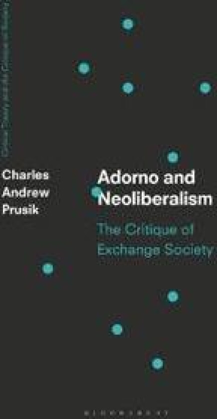 Adorno and Neoliberalism