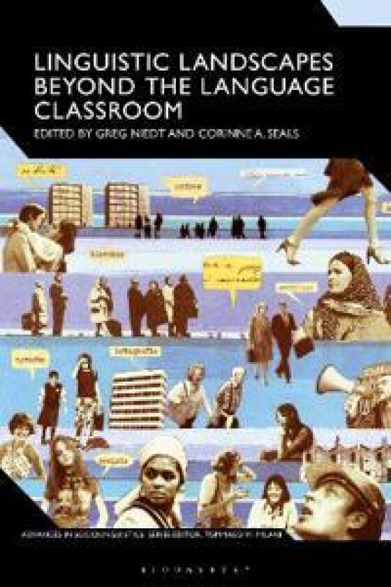 Linguistic Landscapes Beyond the Language Classroom