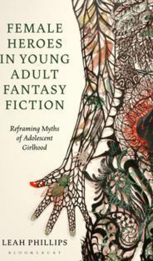 Female Heroes in Young Adult Fantasy Fiction