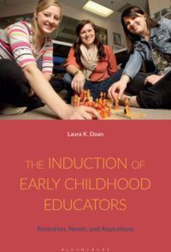 The Induction of Early Childhood Educators