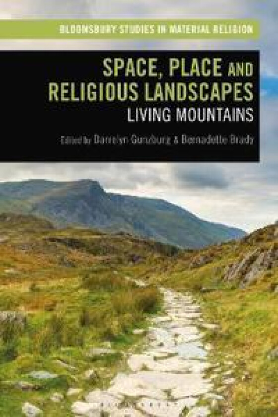 Space, Place and Religious Landscapes