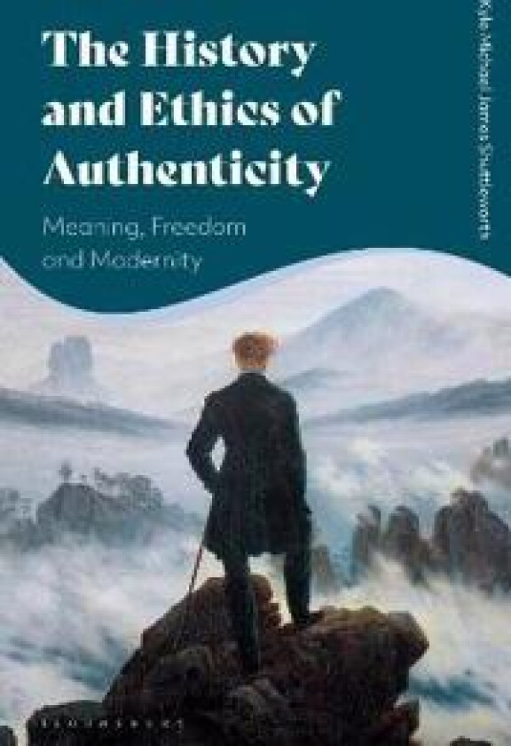 The History and Ethics of Authenticity