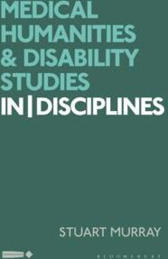 Medical Humanities and Disability Studies