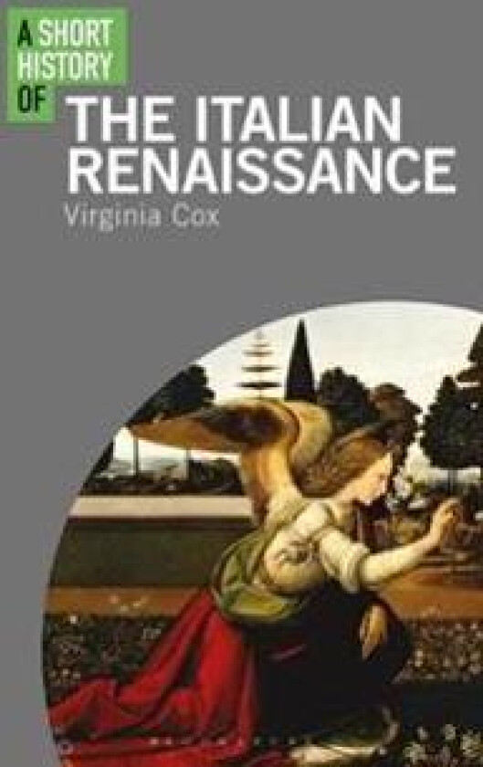 A Short History of the Italian Renaissance