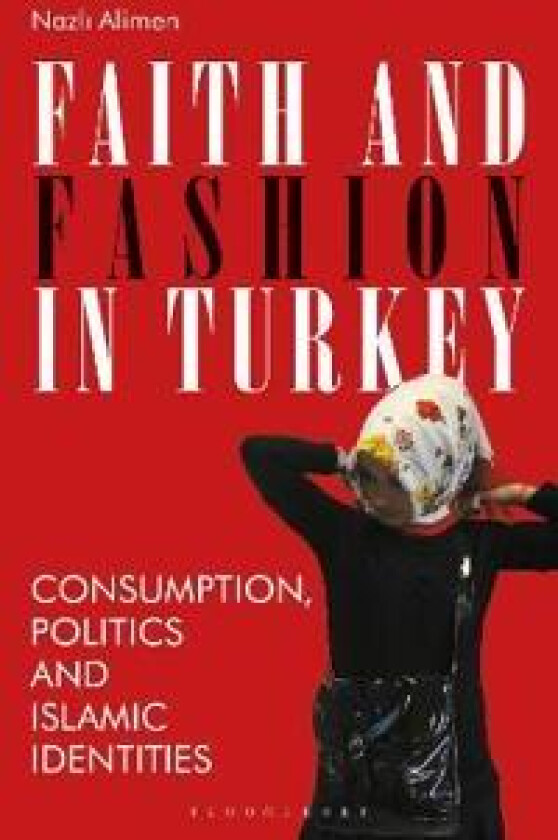 Faith and Fashion in Turkey