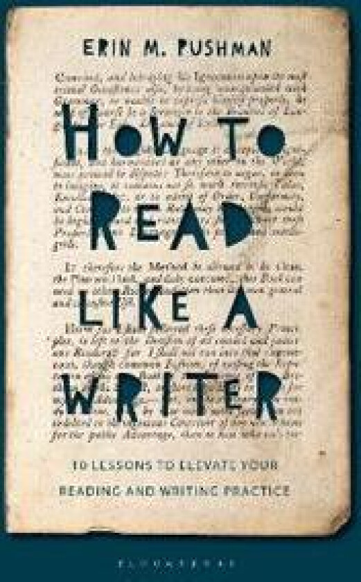 How to Read Like a Writer